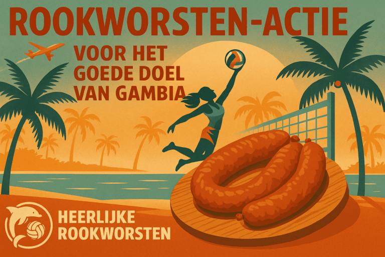 Rookworstenactie voor het goede doel steun Gambia! In samenwerking met Dolfijn Volleybalclub.
